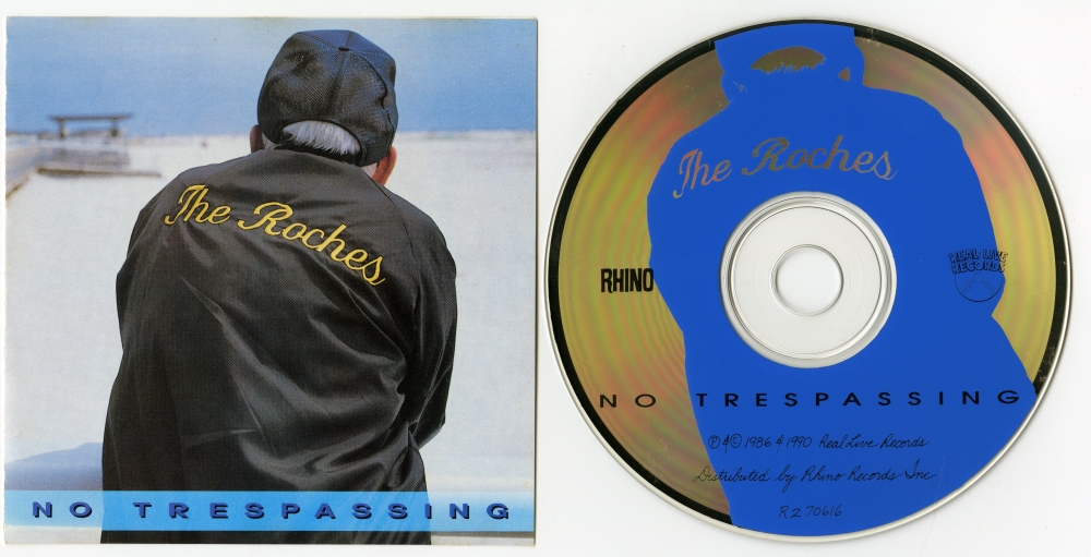 The Roches『No Trespassing』（1986年、Rhino、Real-Live Records）