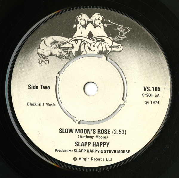 『CASABLANCA MOON / Slow Moon's Rose 』（1974年、Virgin）のB面ラベル