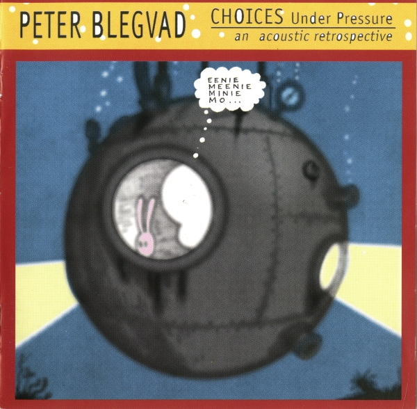 『Choices Under Pressure : an acoustic retrospective』