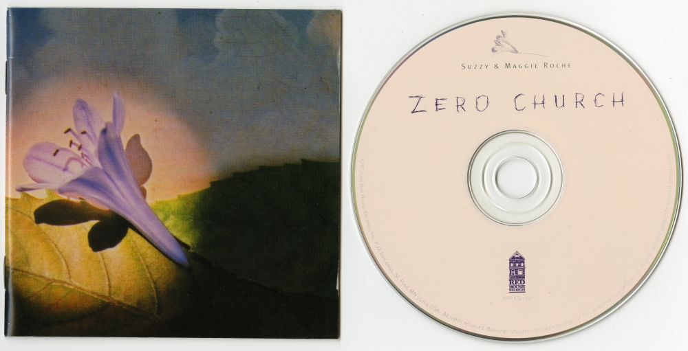 Suzzy & Maggie Roche『Zero Church』（2001年、Red House Records）