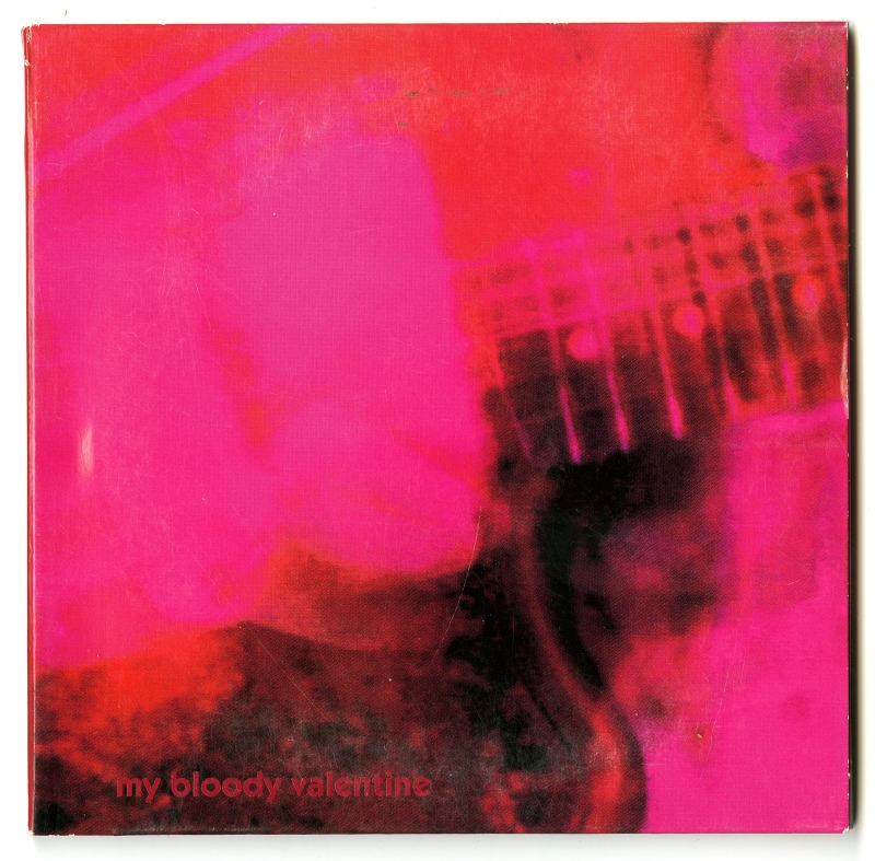 MY BLOODY VALENTINE『LOVELESS』