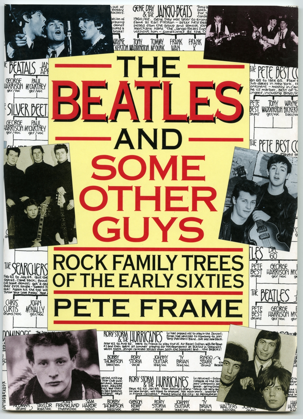 Pete Frame『The Beatles and Some Other Guys: Rock Family Trees of The Early Sixties』（1997年、Omnibus Books） 