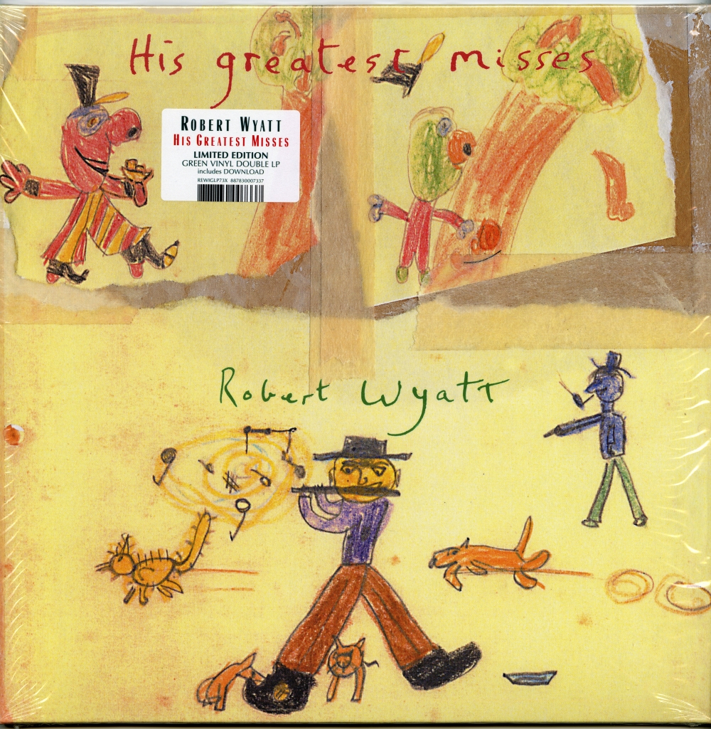 2020年アナログ盤『Robert Wyatt - His Greatest Misses』ジャケット