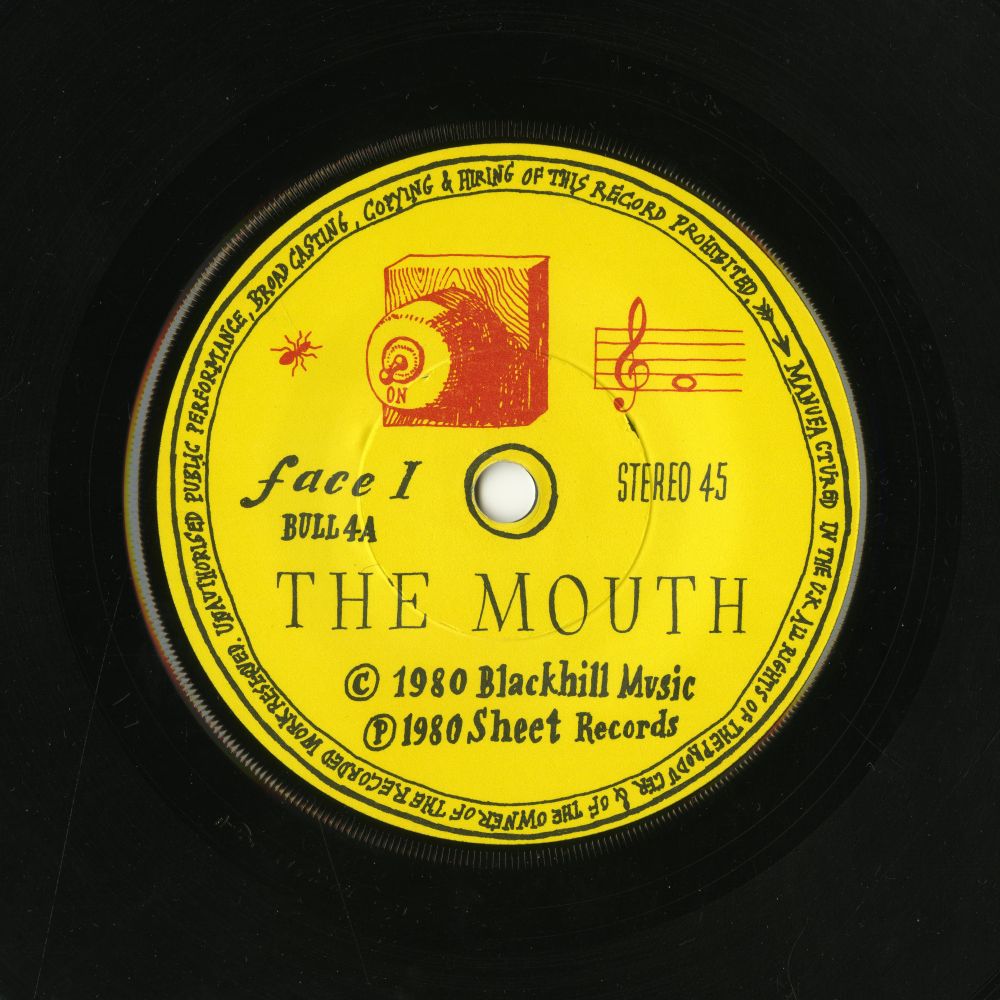 Ant On E「THE MOUTH / viva Escocia!」（1982年、Sheet Records、BULL4）ラベル01
