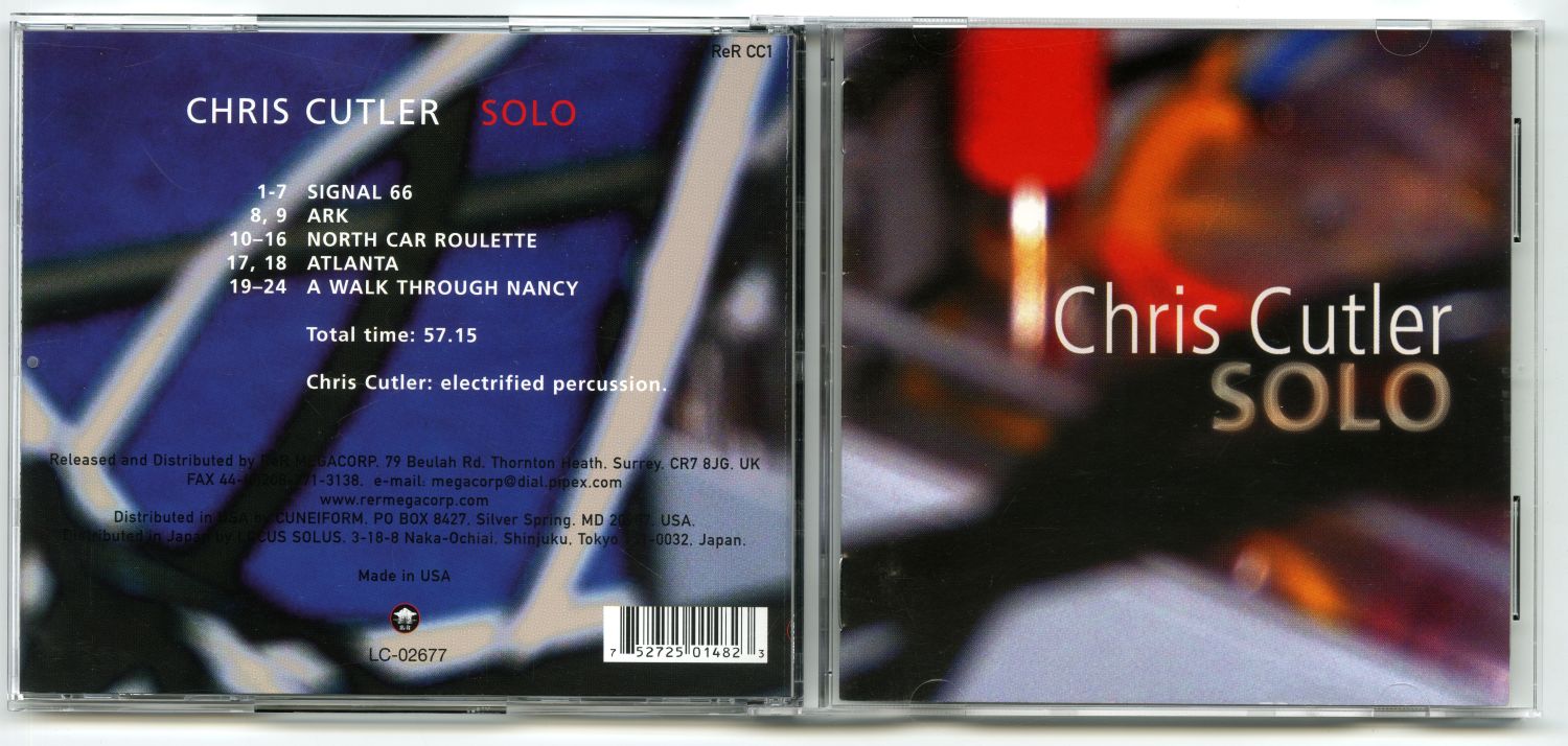 Chris Cutler『Solo』（2002年）01